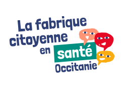 ARS Occitanie ⏐ La fabrique citoyenne en santé